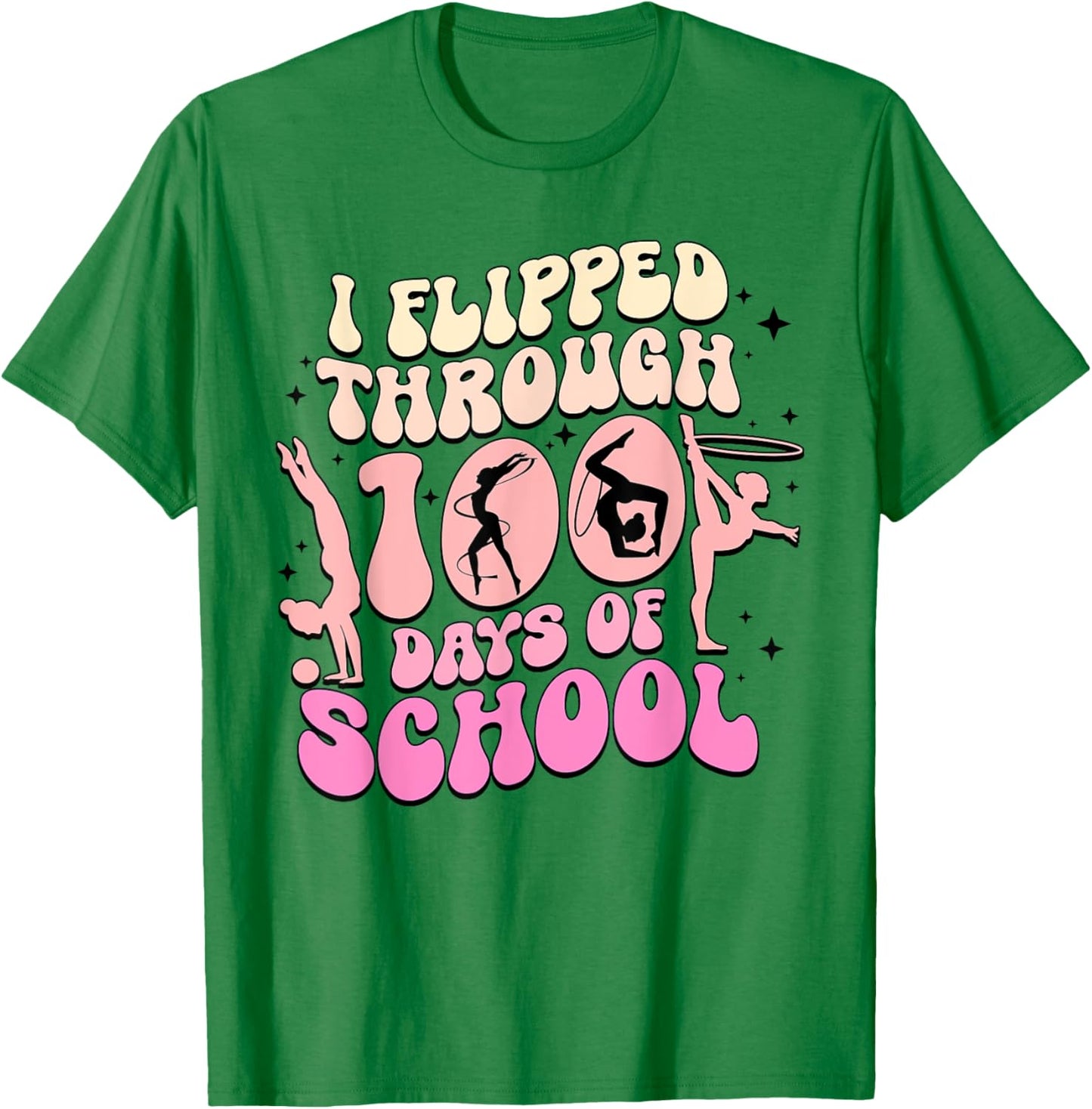 I Flipped Through 100 Days Of School Gymnastics Women Kids T-Shirt - T-Shirt | Irish Green