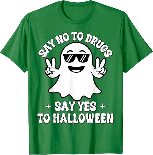 Say Not Drug-Free Say Yes To Halloween Red Ribbon Week Ghost T-Shirt - T-Shirt | Irish Green
