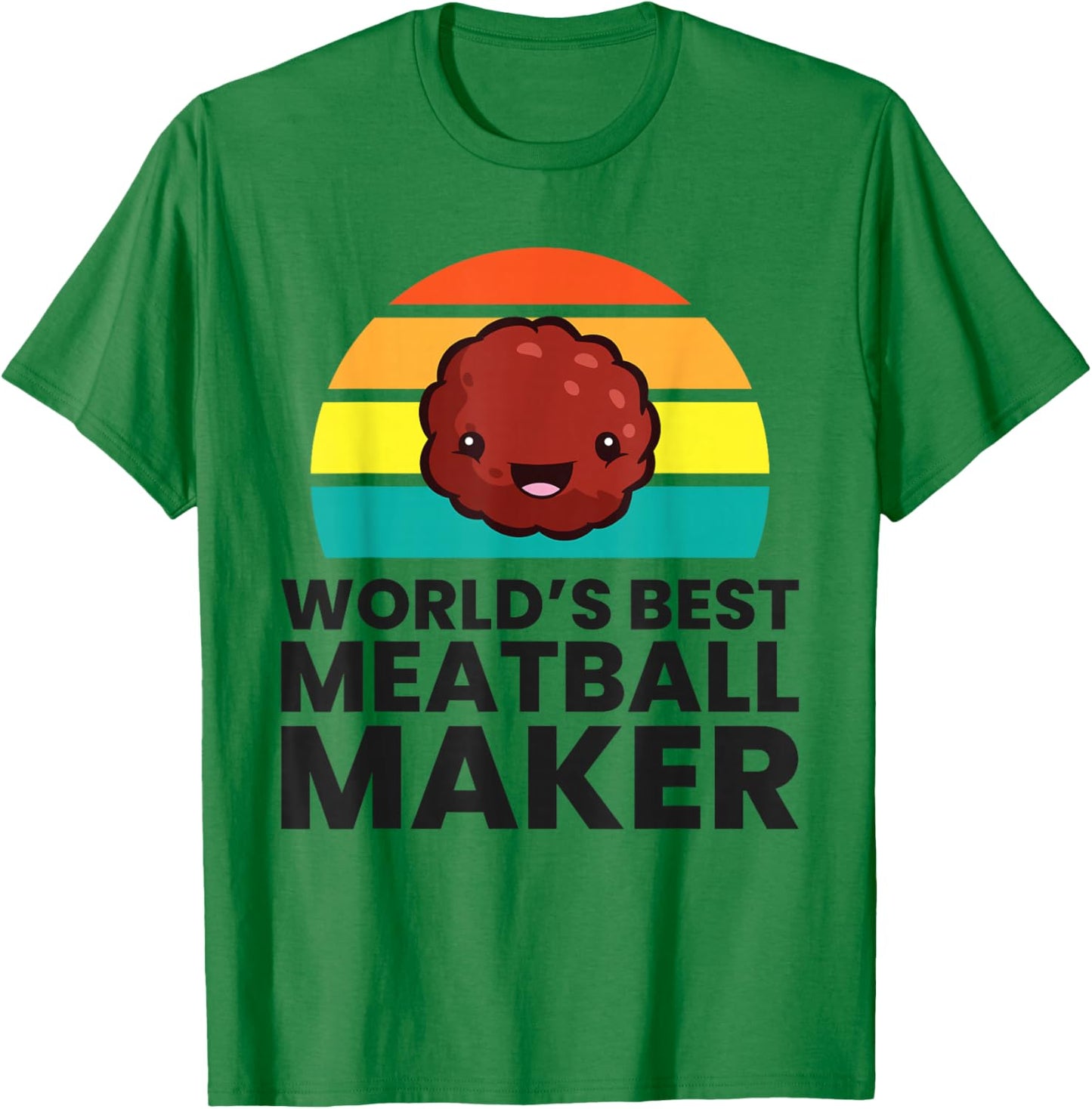 World's Best Meatball Maker T-Shirt - T-Shirt | Irish Green