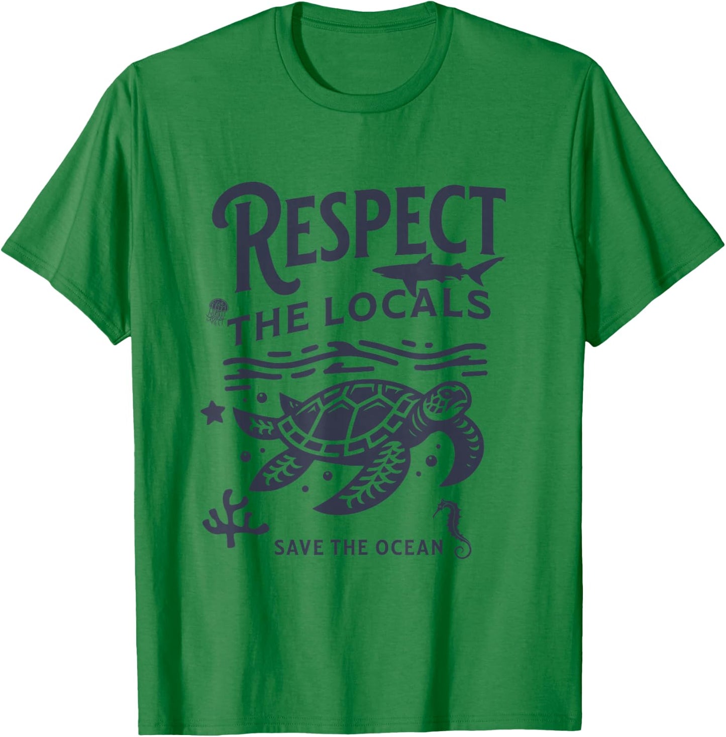 Respect Locals Save the Ocean Retro Animal Lover T-Shirt - T-Shirt | Irish Green
