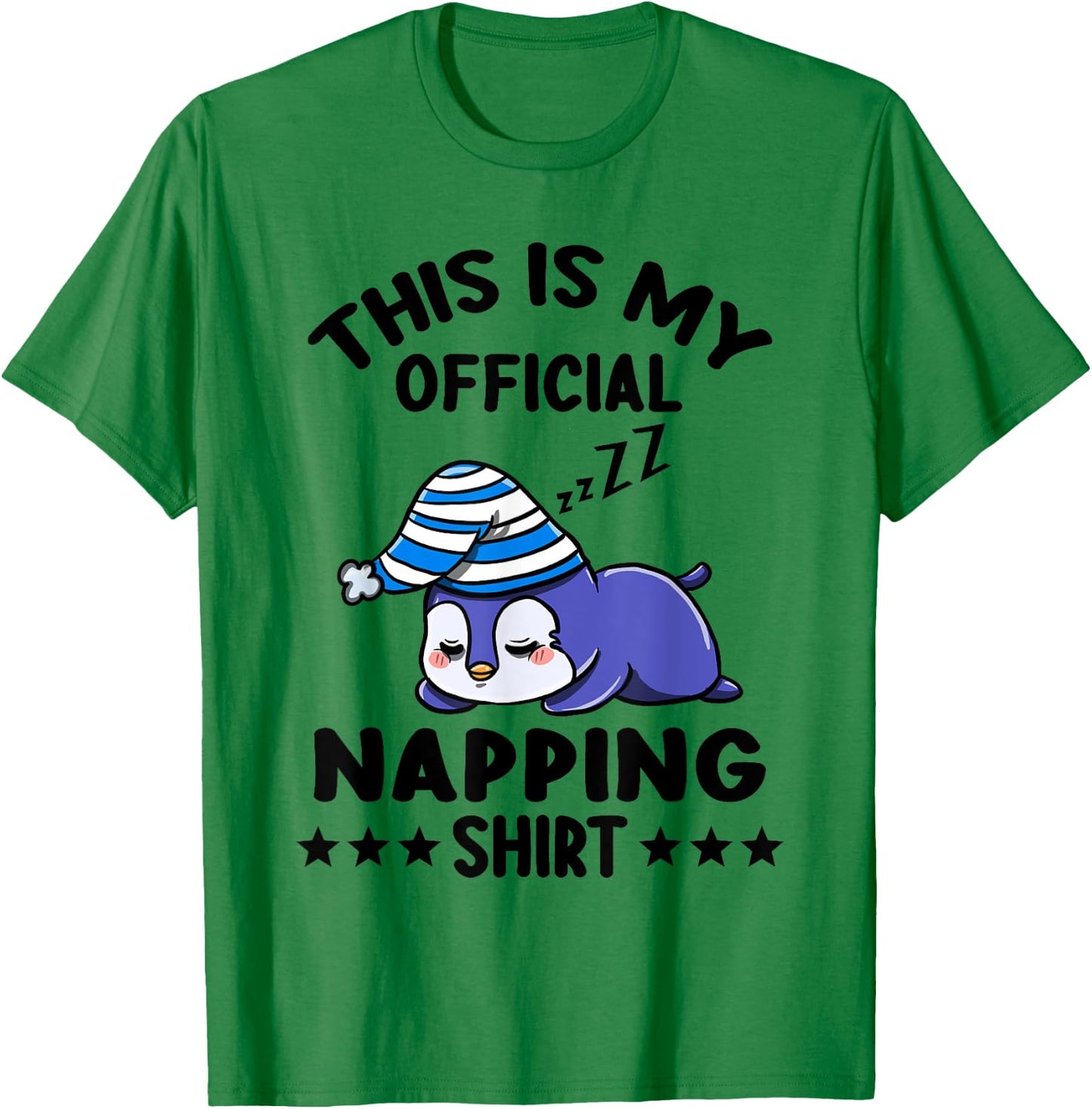 This Is My Official Napping Shirt Penguin Lover Gift T-Shirt - T-Shirt | Irish Green