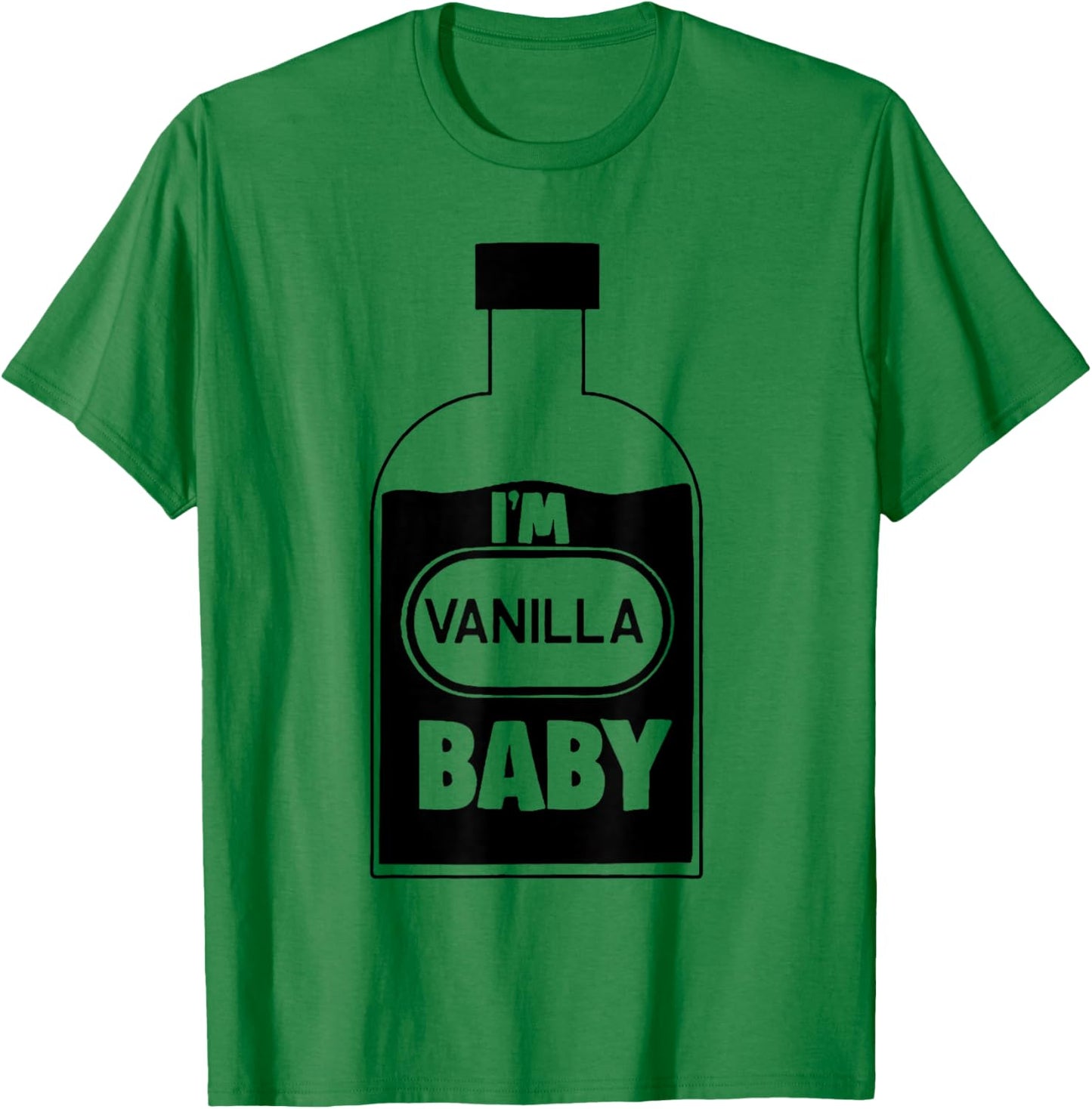 I'm Vanilla Baby T-Shirt - T-Shirt | Irish Green
