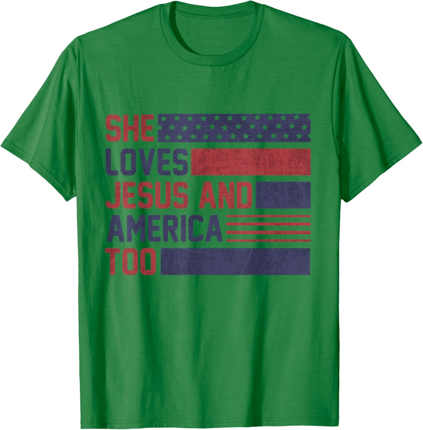 She Loves Jesus and America Too God Christian 4th of July T-Shirt - T-Shirt | Irish Green