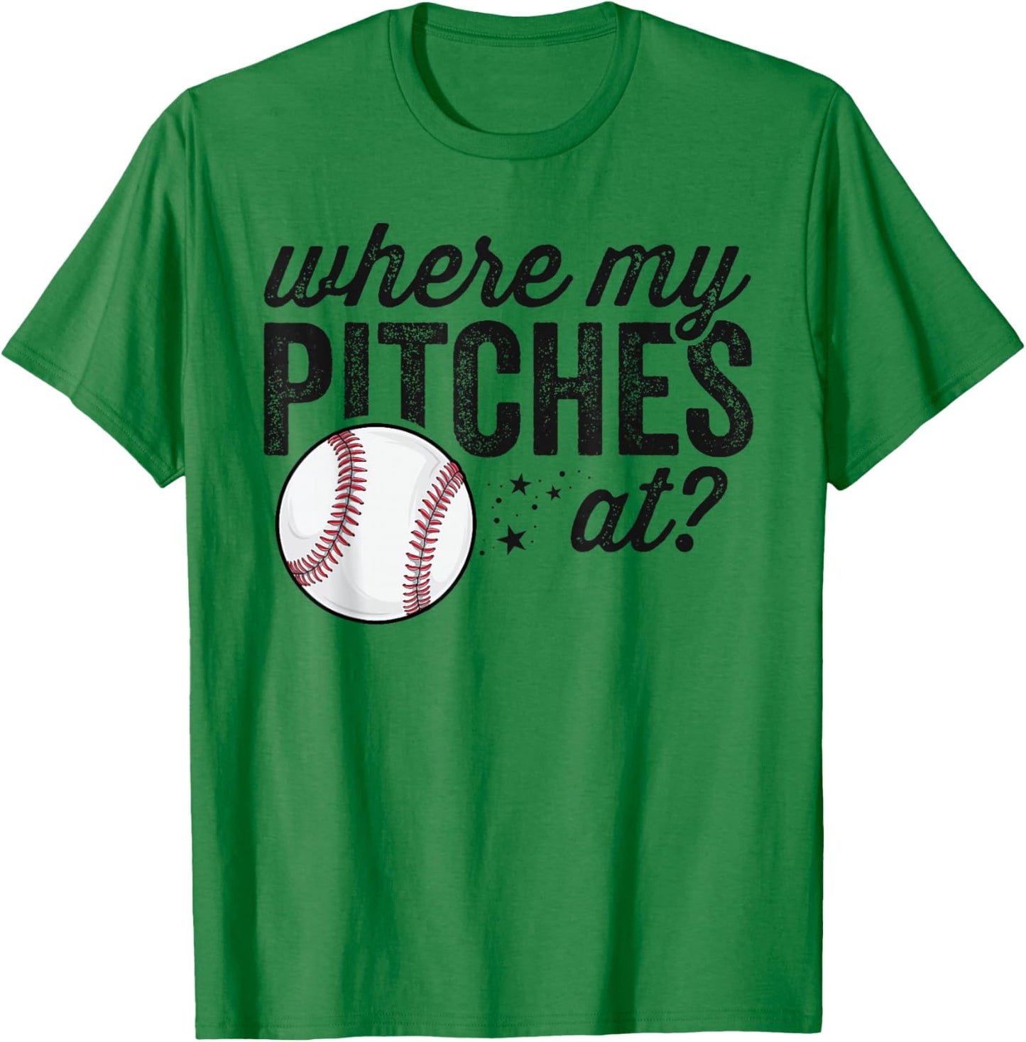 Where My Pitches at Funny Mom Baseball Shirt Gift Softball T-Shirt - T-Shirt | Irish Green