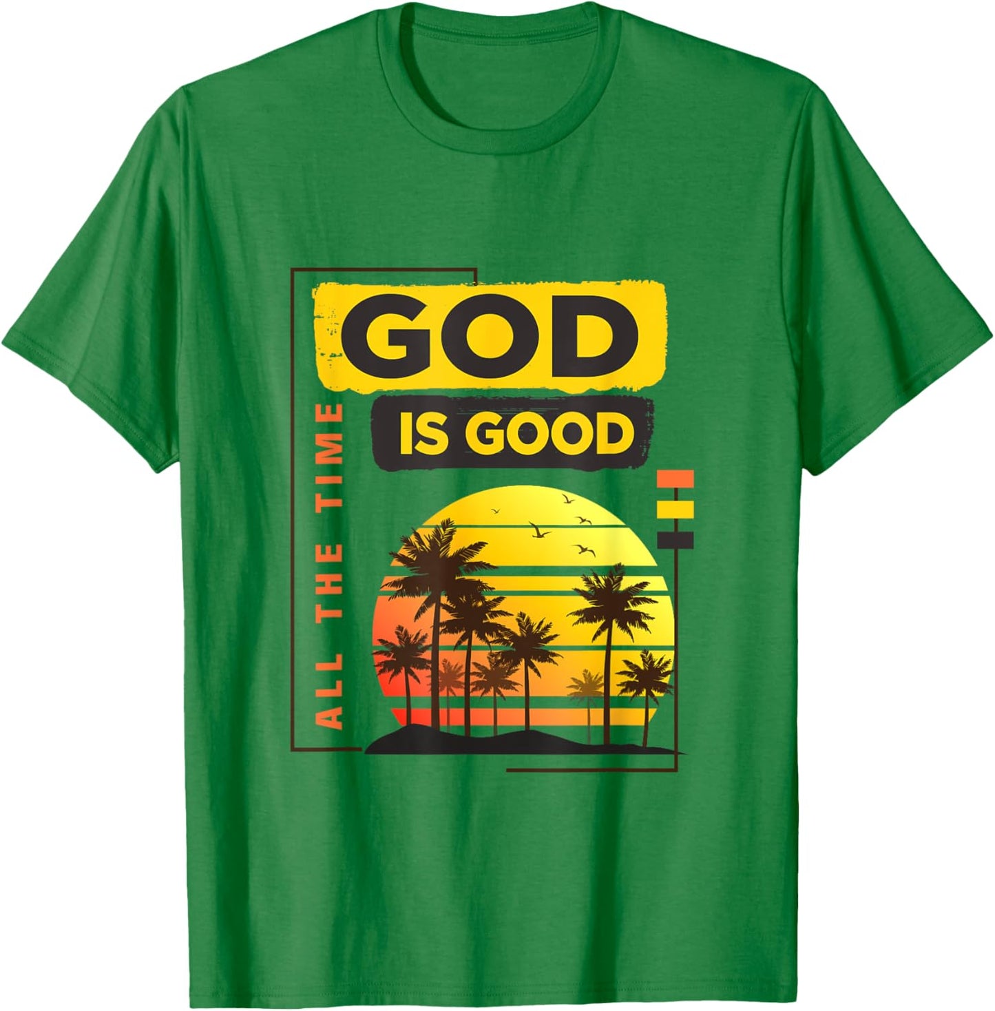 God Is Good all the time vintage tropical sunset palm trees T-Shirt - T-Shirt | Irish Green