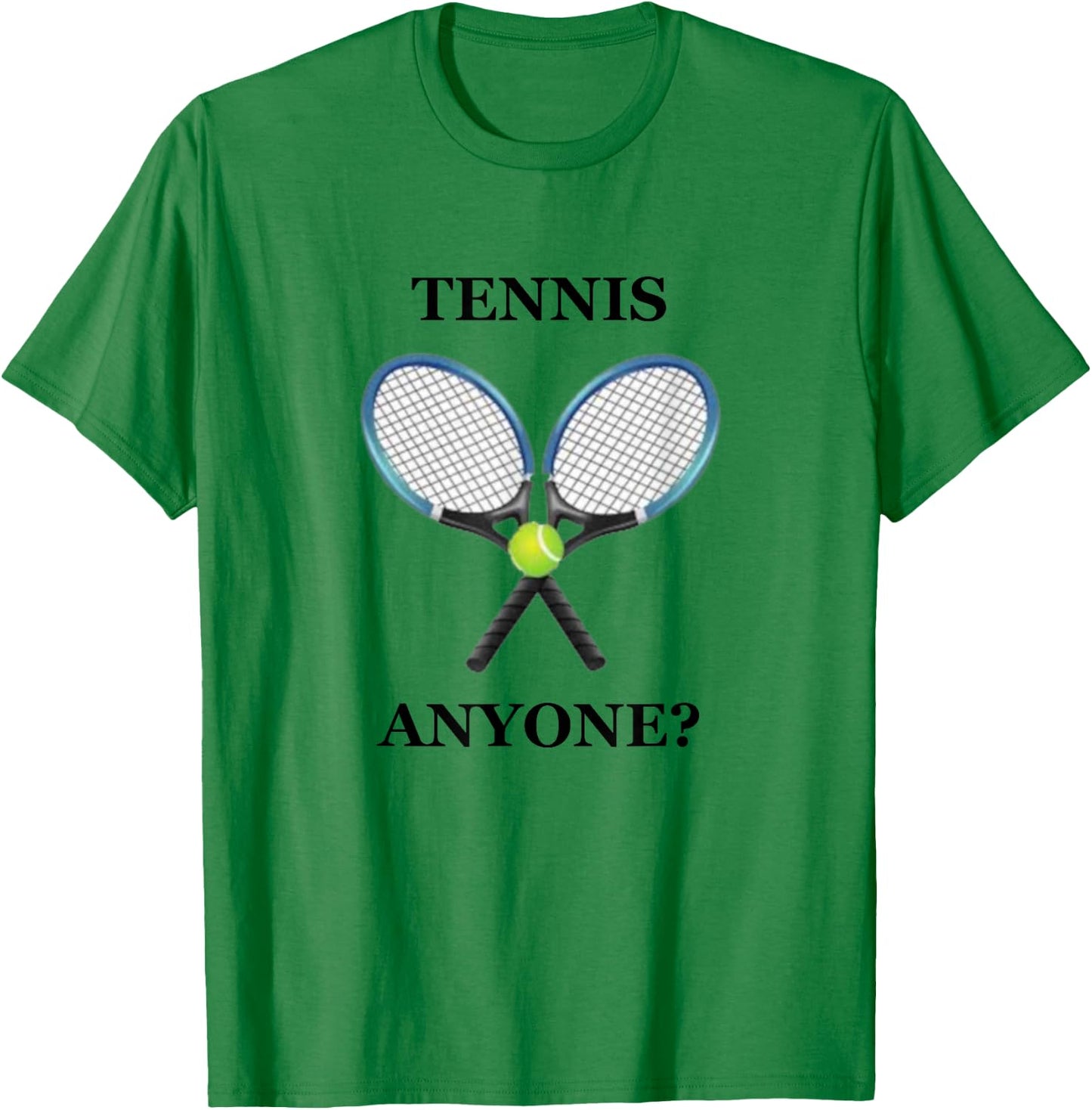 Tennis Anyone T Shirt T-Shirt - T-Shirt | Irish Green