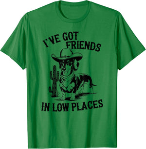 I've Got Friends In Low Places funny Dachshund Wiener Dog T-Shirt - T-Shirt | Irish Green