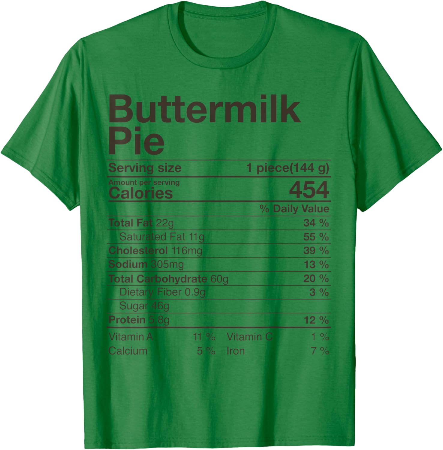 Buttermilk Pie Nutrition Facts Costume Thanksgiving Gift T-Shirt - T-Shirt | Irish Green