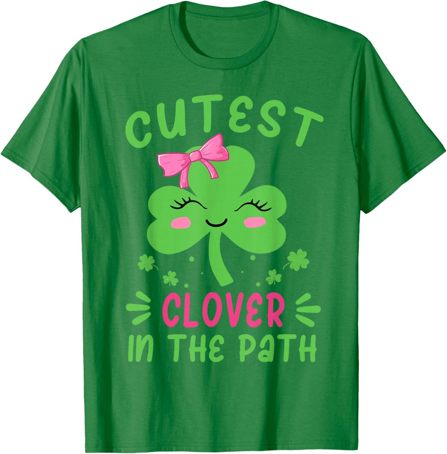 St Patrick Day Cutest Clover In The Patch Irish Girl Toddler T-Shirt - T-Shirt | Irish Green