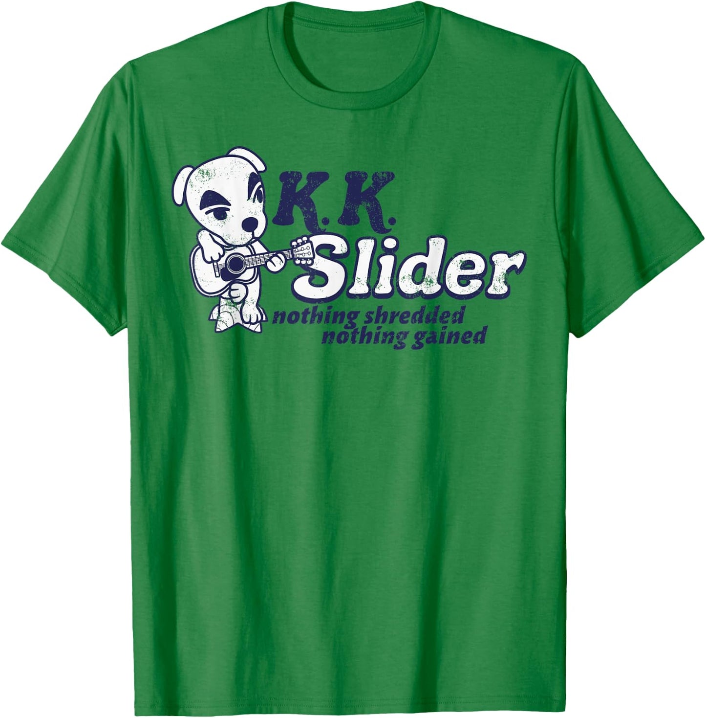 Animal Crossing K.K. Slider Nothing Shredded Nothing Gained T-Shirt - T-Shirt | Irish Green