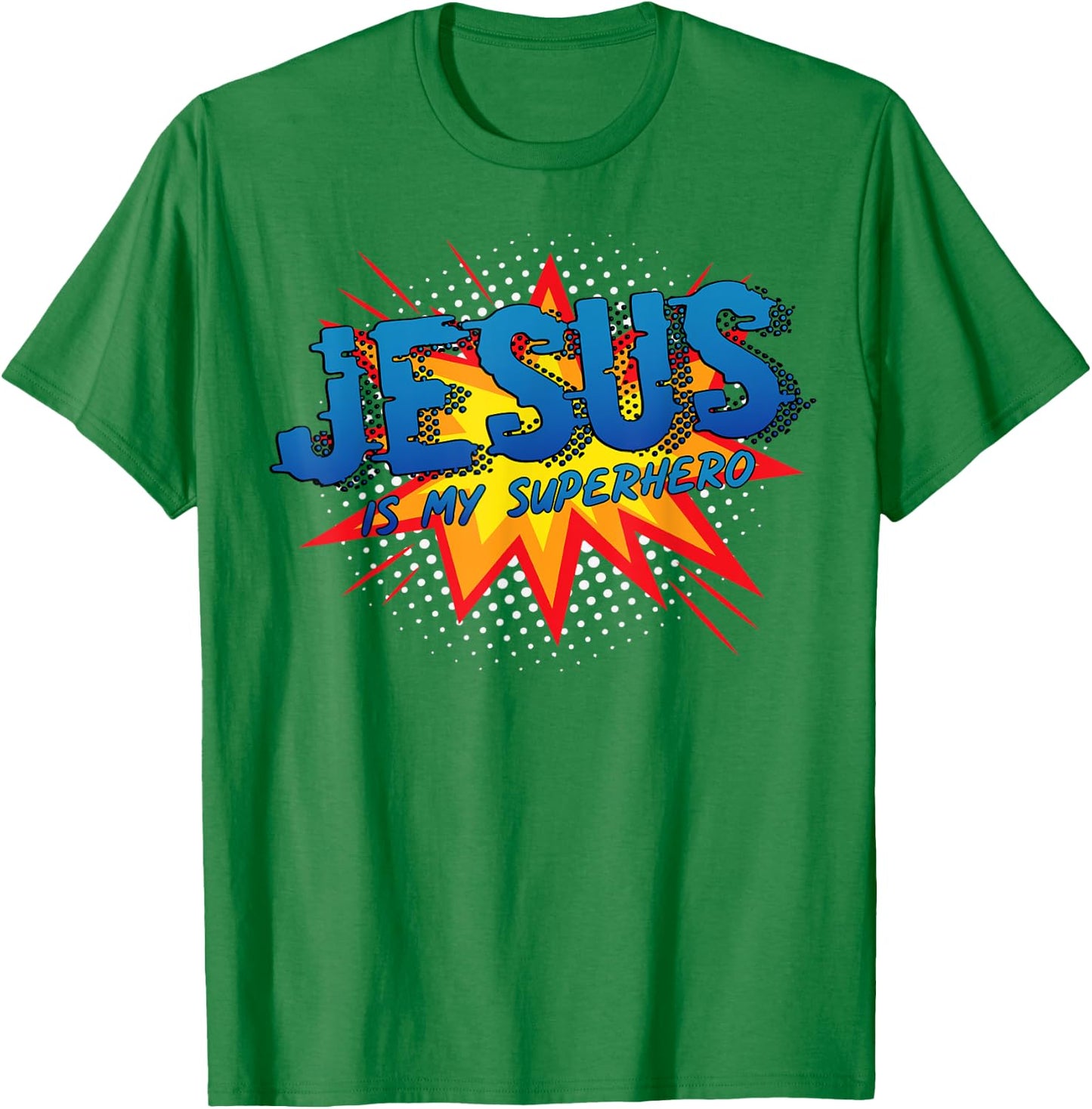 Jesus Is My Superhero Cute Powerful Christian Gift Comic T-Shirt - T-Shirt | Irish Green