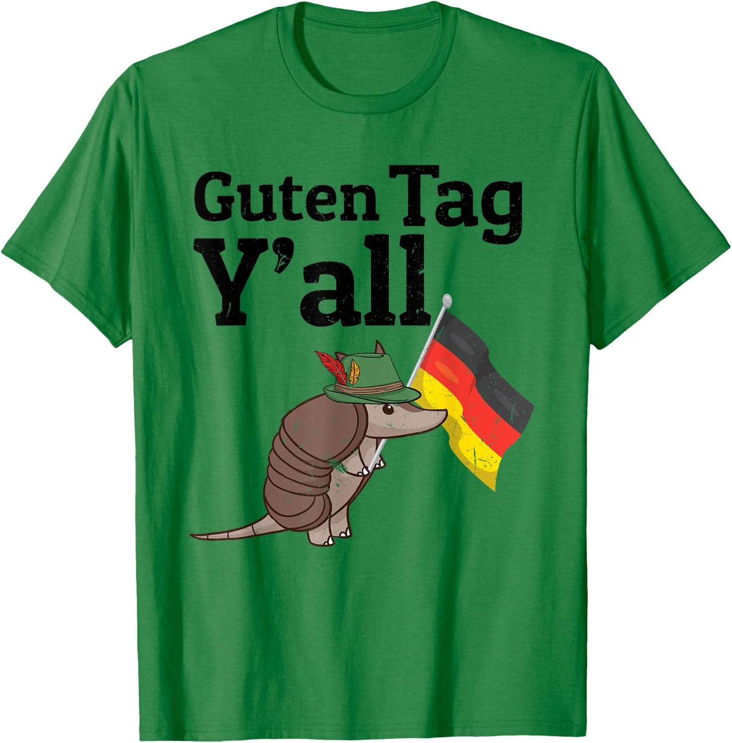 Guten Tag Y'all Texas Armadillo German Flag Hat gift T-Shirt - T-Shirt | Irish Green