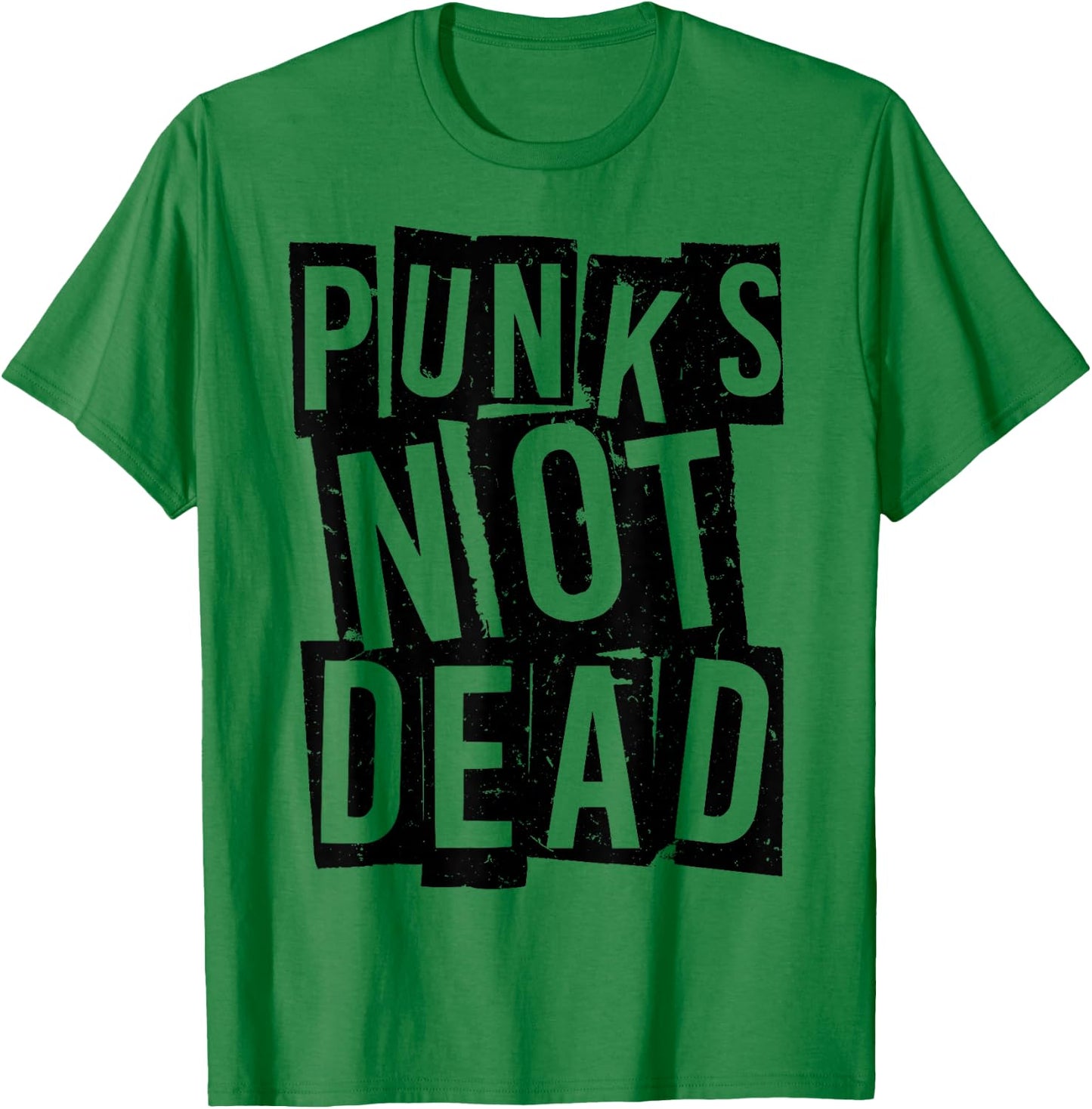 Punks Not Dead - Vintage Grunge - Punk Is Not Dead - Rock T-Shirt - T-Shirt | Irish Green