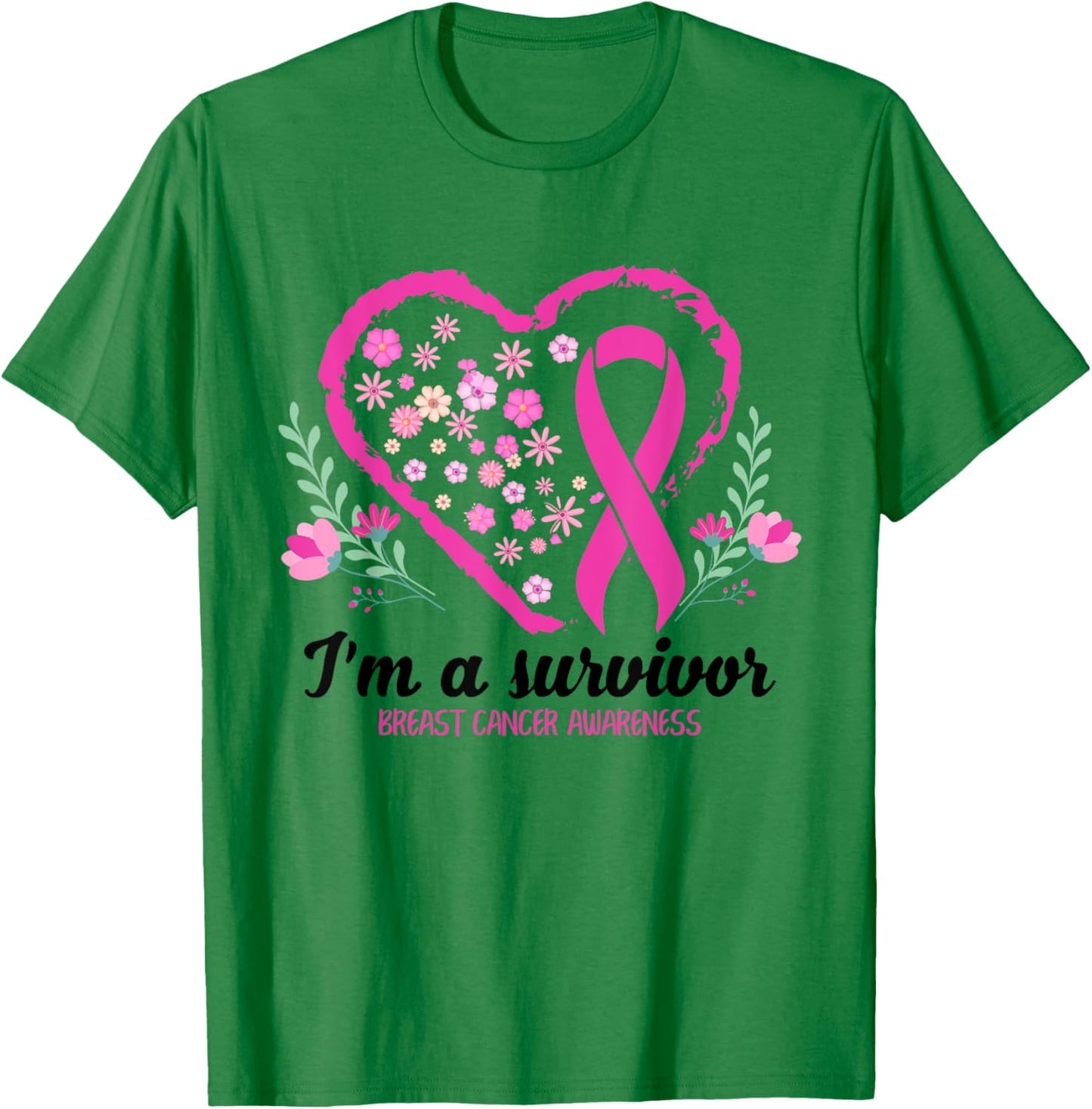 I'm A Survivor Breast Cancer Awareness Pink Ribbon Heart T-Shirt - T-Shirt | Irish Green