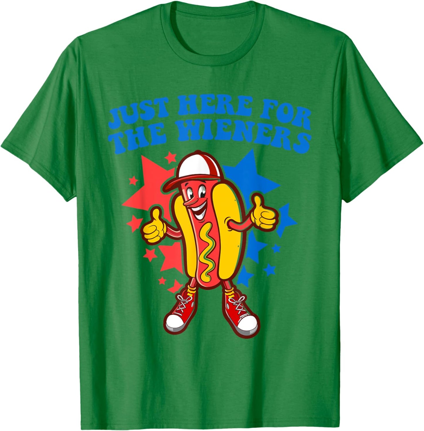 4th Of July Hot Dogs In Our I'm Just Here For The Wieners T-Shirt - T-Shirt | Irish Green