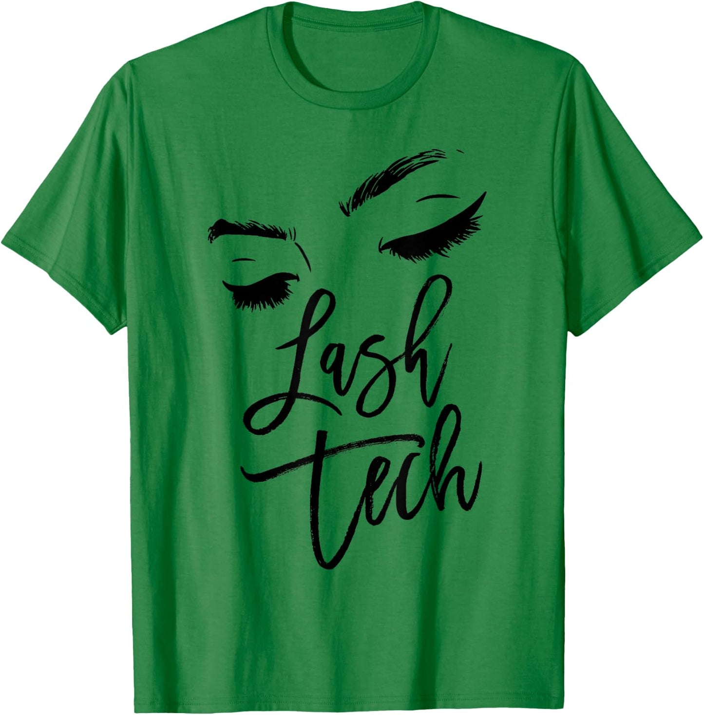 Lash Technician Gift - Cosmetologist Lash Tech women Eyelash T-Shirt - T-Shirt | Irish Green