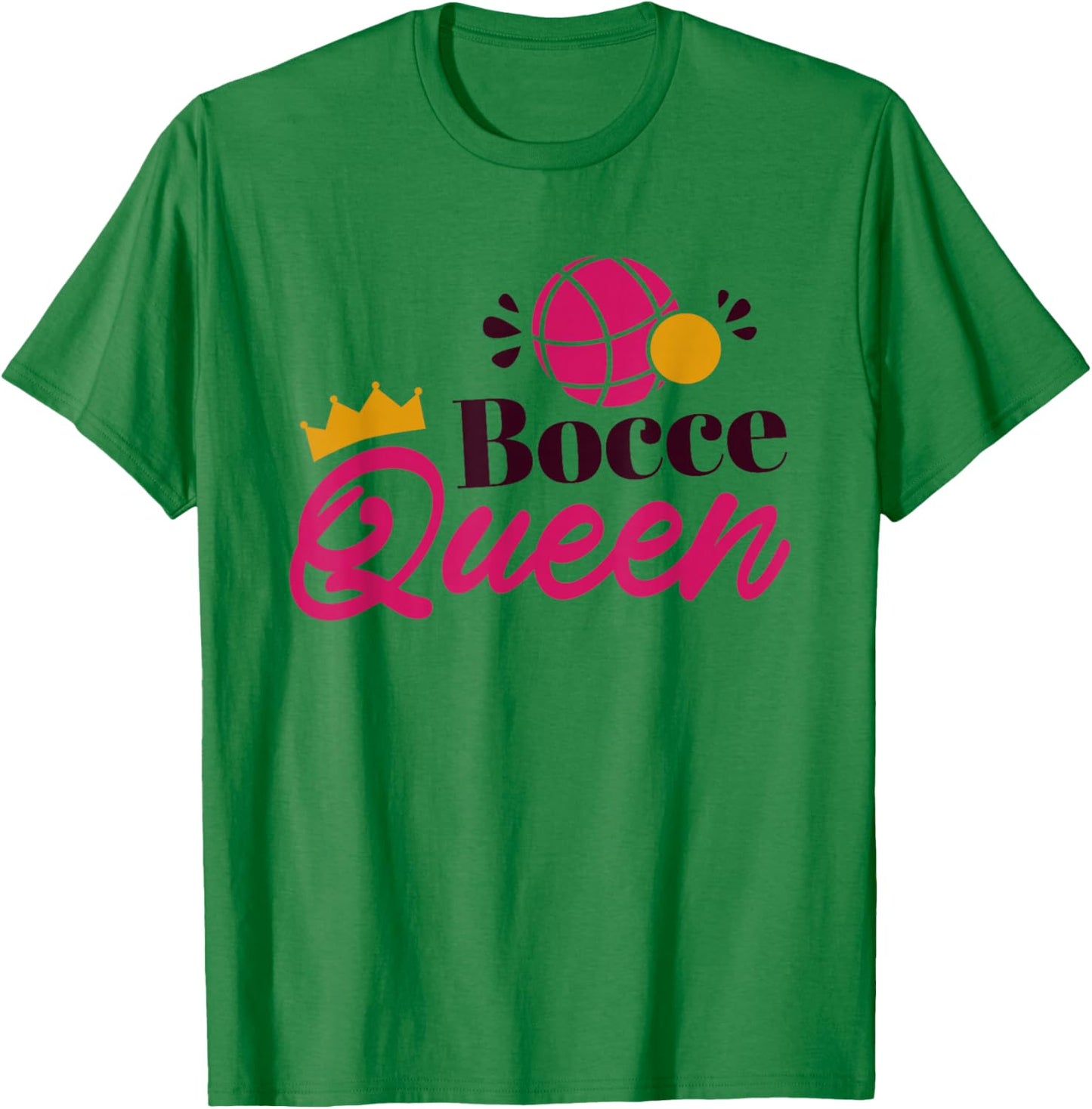 Women Bocce Ball Player, Italian Bocce Queen T-Shirt - T-Shirt | Irish Green