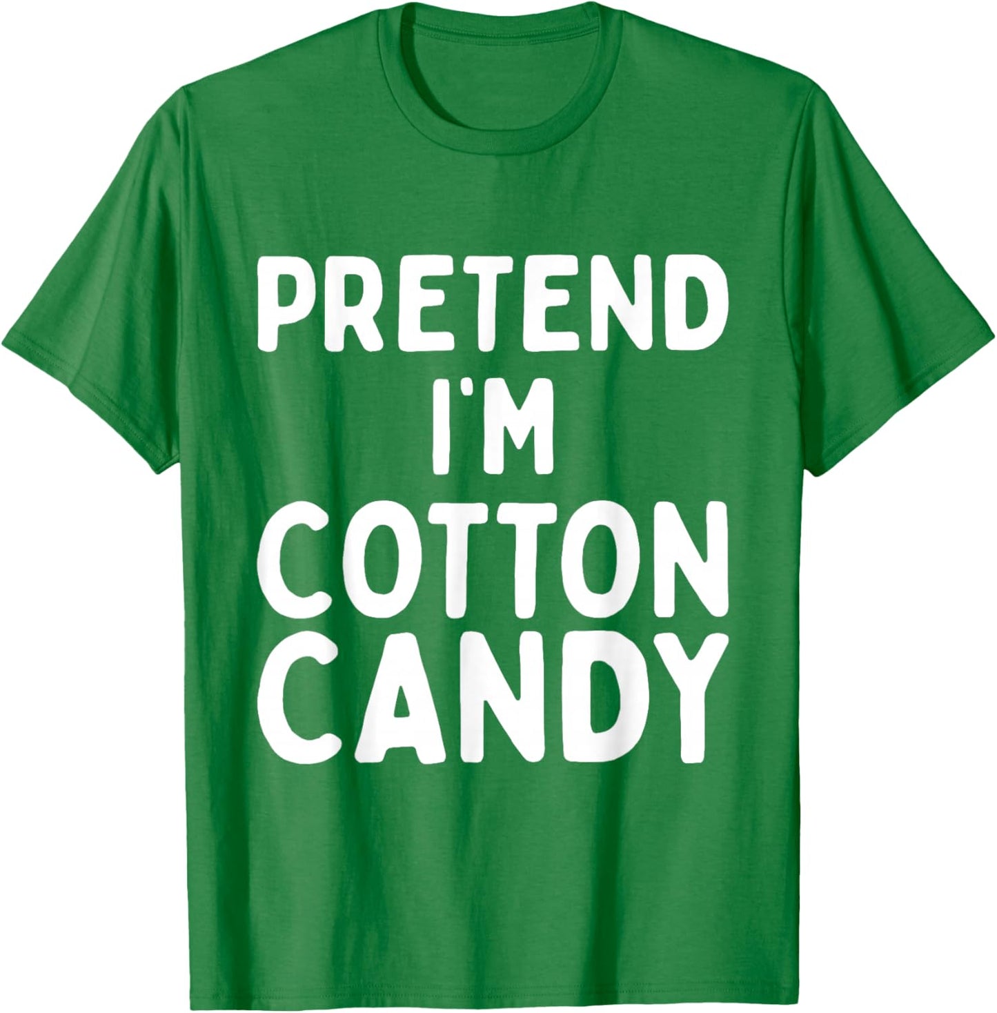 Pretend I'm Cotton Candy Funny Lazy Pink Halloween Costume T-Shirt - T-Shirt | Irish Green