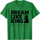 Black History Month Martin Have Dream Luther King Day T-Shirt - T-Shirt | Irish Green