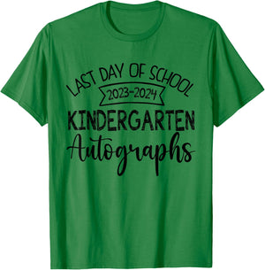 2024 Last Day of School Autograph kindergarten Graduation T-Shirt - T-Shirt | Irish Green