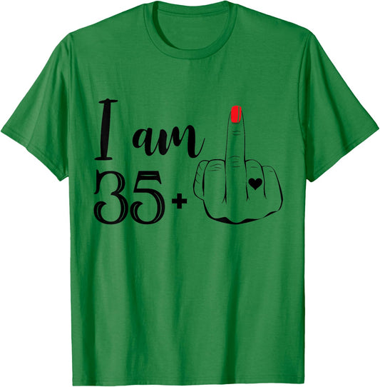 I Am 35 Plus 1 Middle Finger Funny 36th Birthday Women T-Shirt - T-Shirt | Irish Green