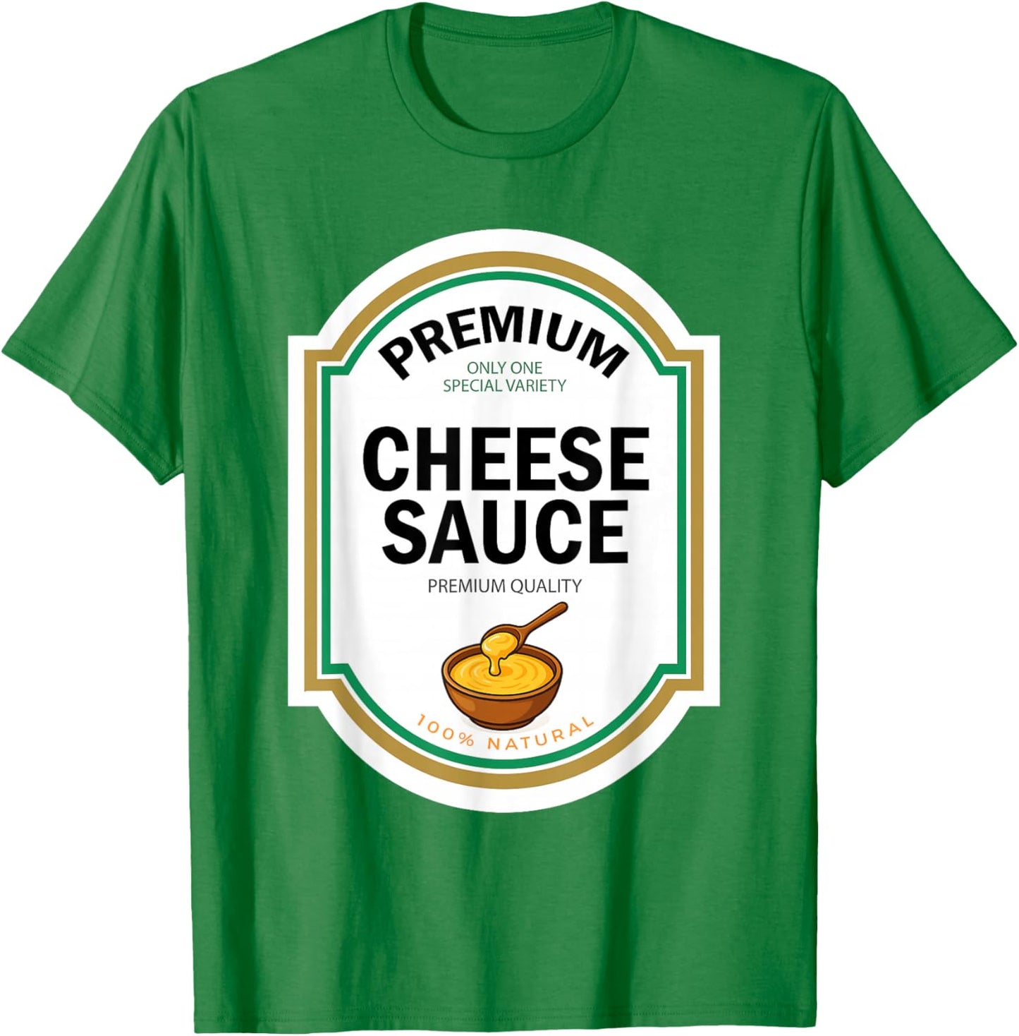 Cheese Sauce Halloween Funny Queso Matching Costume Label T-Shirt - T-Shirt | Irish Green