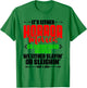 It's Either Horror Or Christmas Slayin' Or Sleighin' T-Shirt - T-Shirt | Irish Green