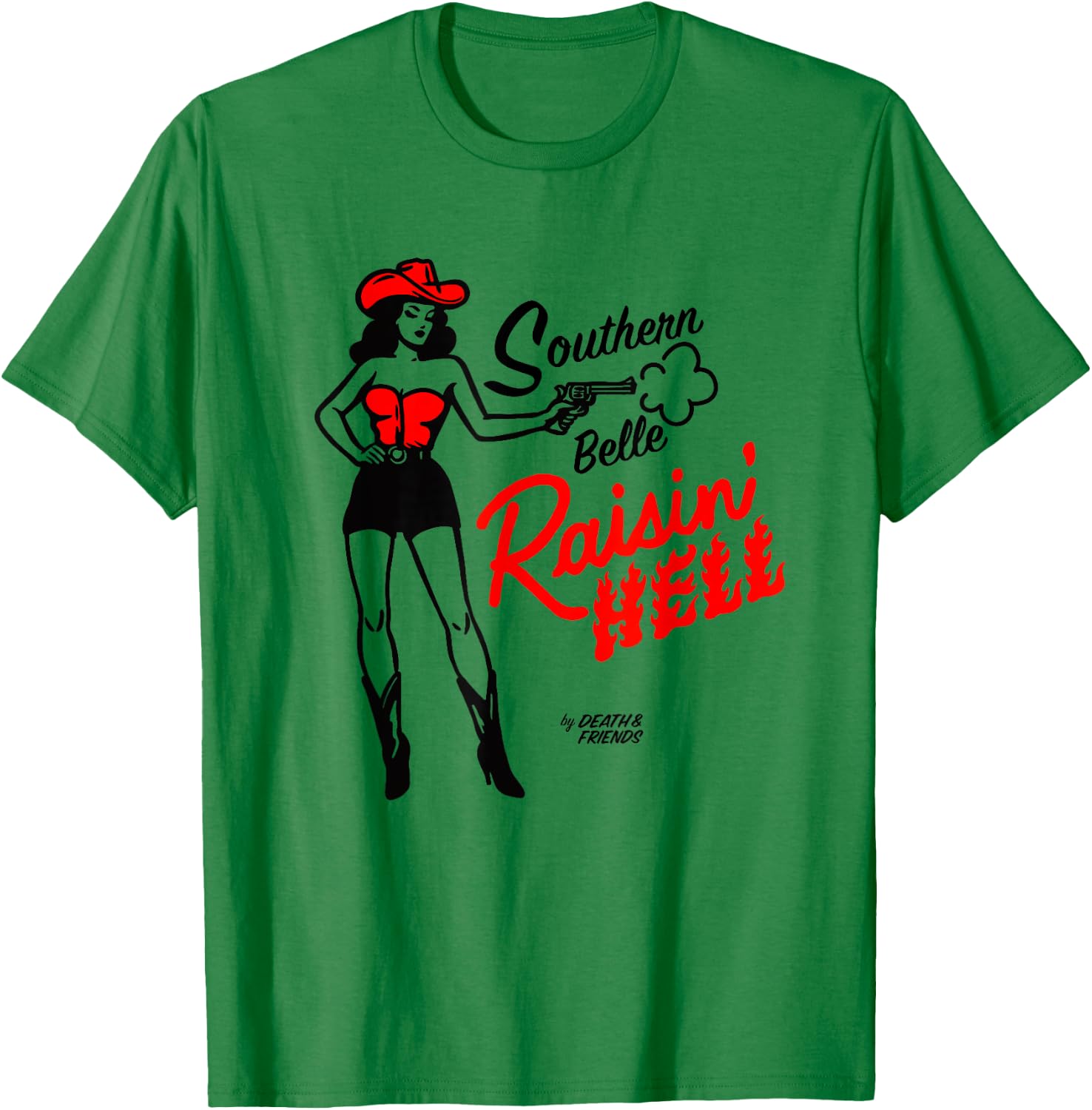 “Southern Belle Raisin' Hell” - Cowgirl Outfits for Party T-Shirt - T-Shirt | Irish Green