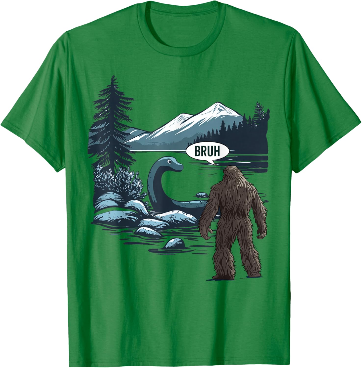Big Foot Sasquatch Loch Ness Monster Bruh Funny Cryptid T-Shirt - T-Shirt | Irish Green