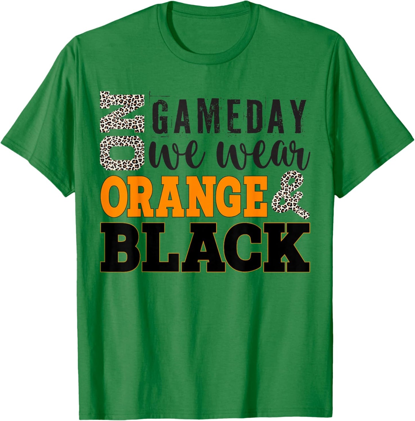 On Gameday Football We Wear Orange And Black Leopard Print T-Shirt - T-Shirt | Irish Green
