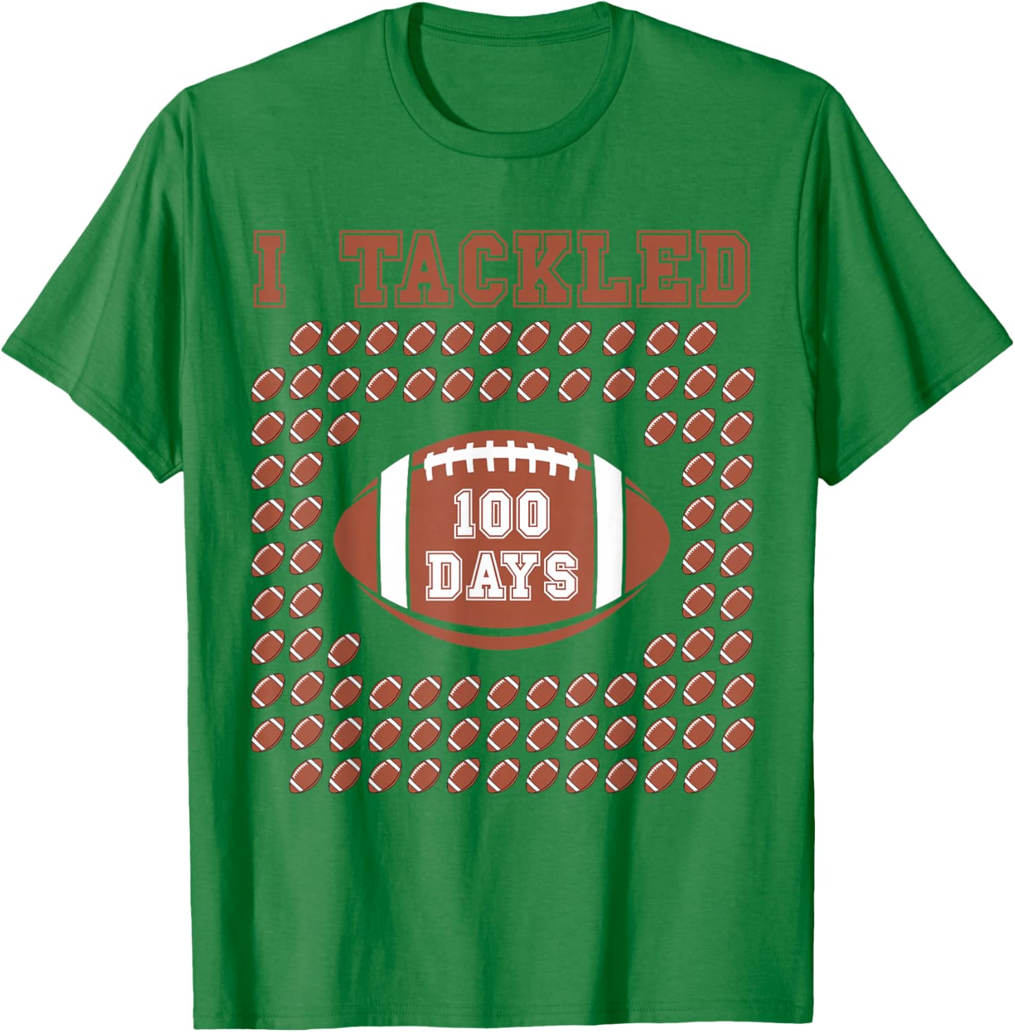 I Tackled 100 Days 100th Day Of School Football for Boys T-Shirt - T-Shirt | Irish Green