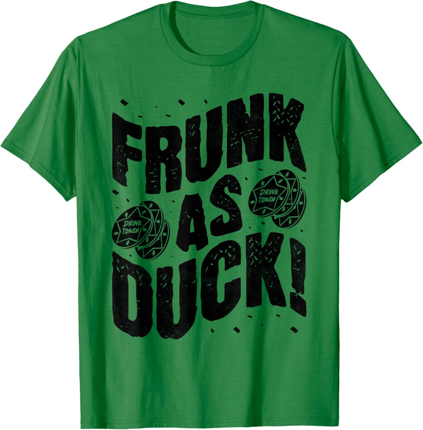 Frunk As Duck, Bar Crawl Craft Beer Pub Hopping T-Shirt - T-Shirt | Irish Green