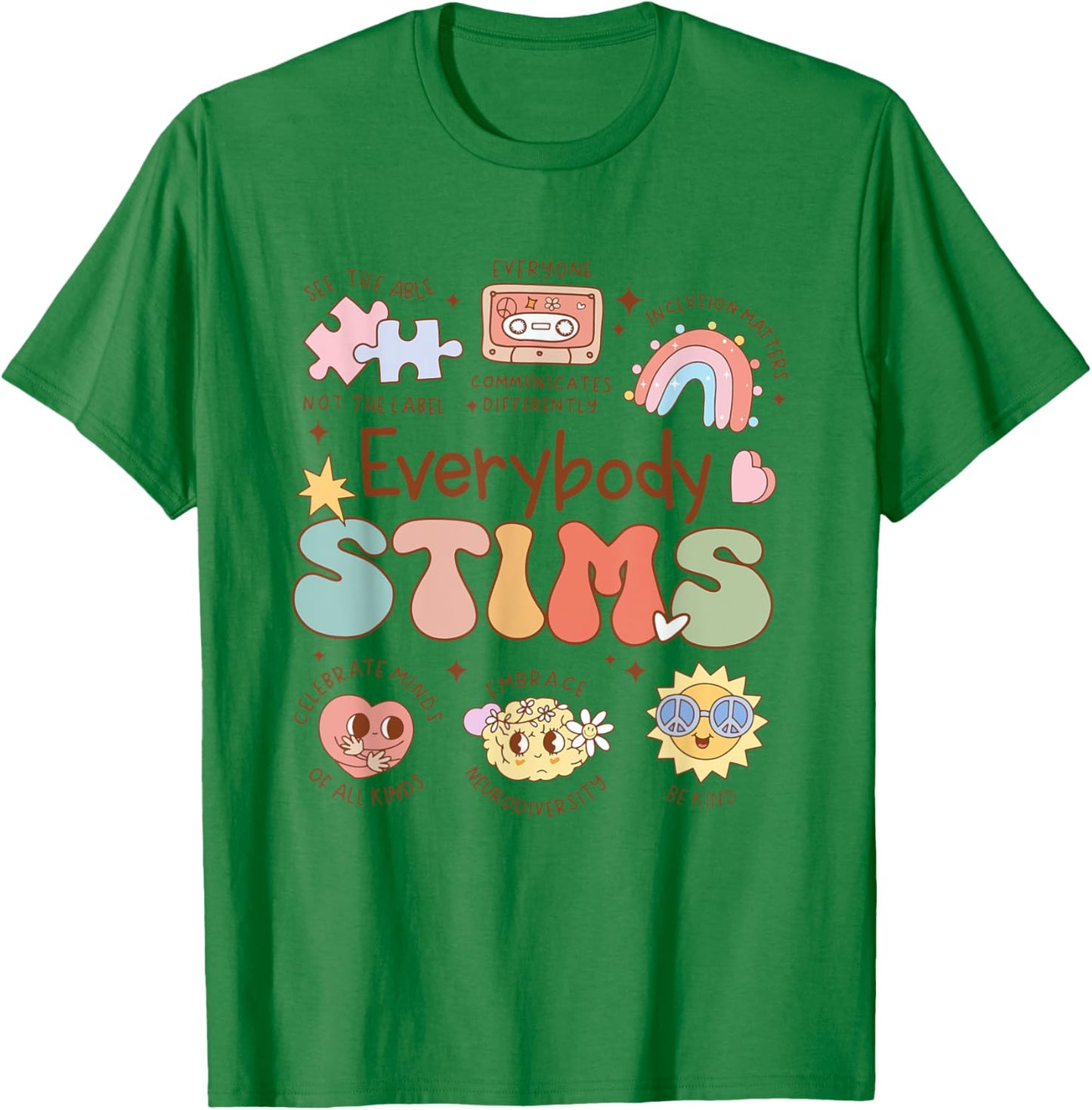 Everybody Stim Sped Teacher Inclusion Be Kind To All Kinds T-Shirt - T-Shirt | Irish Green