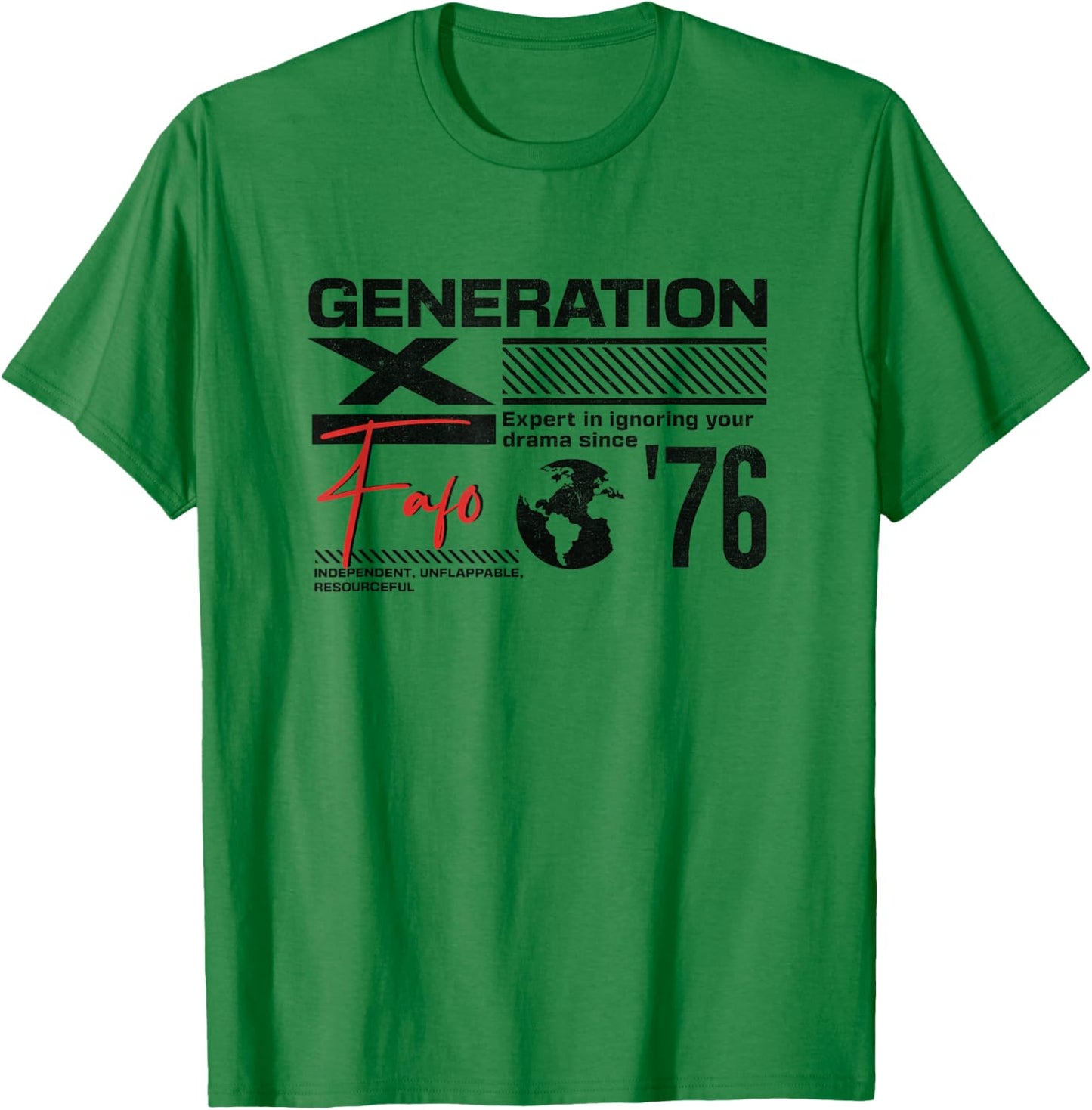 Gen X FAFO Gen X Generation Gen Xer Born 1976 Retro Vintage T-Shirt - T-Shirt | Irish Green