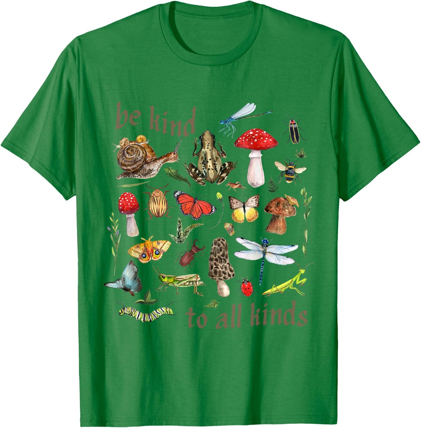Be Kind to All Kinds Goblincore Aesthetic Nature Camping T-Shirt - T-Shirt | Irish Green