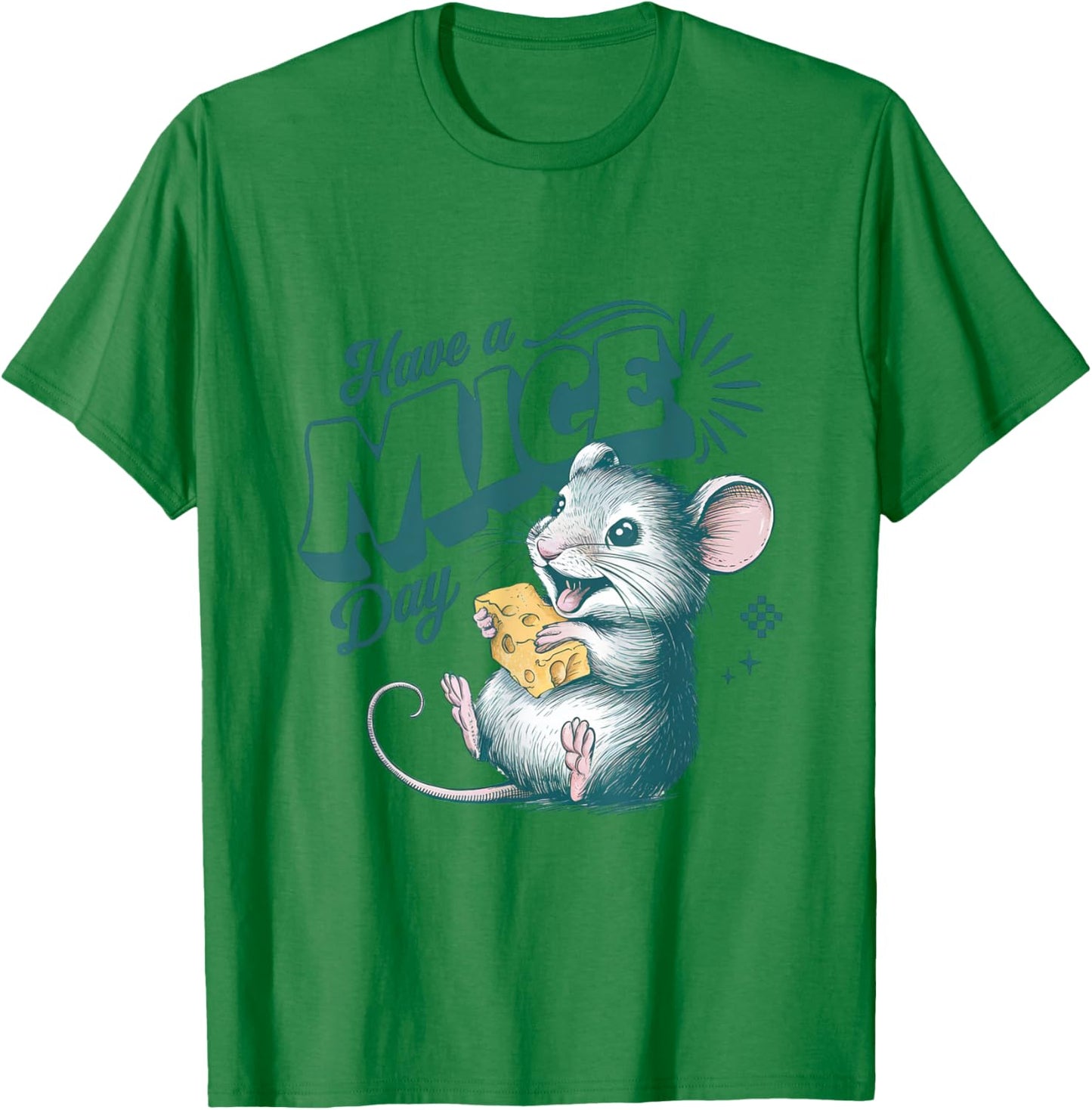 Have a Mice Day Cute Mouse Animal Pun T-Shirt - T-Shirt | Irish Green
