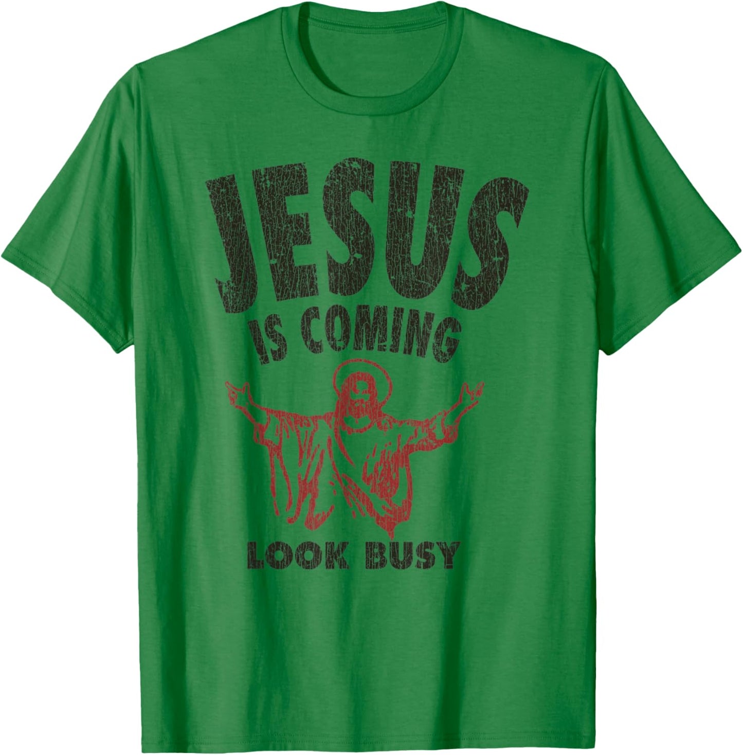 Vintage Jesus Is Coming, Look Busy 1992 T-Shirt - T-Shirt | Irish Green