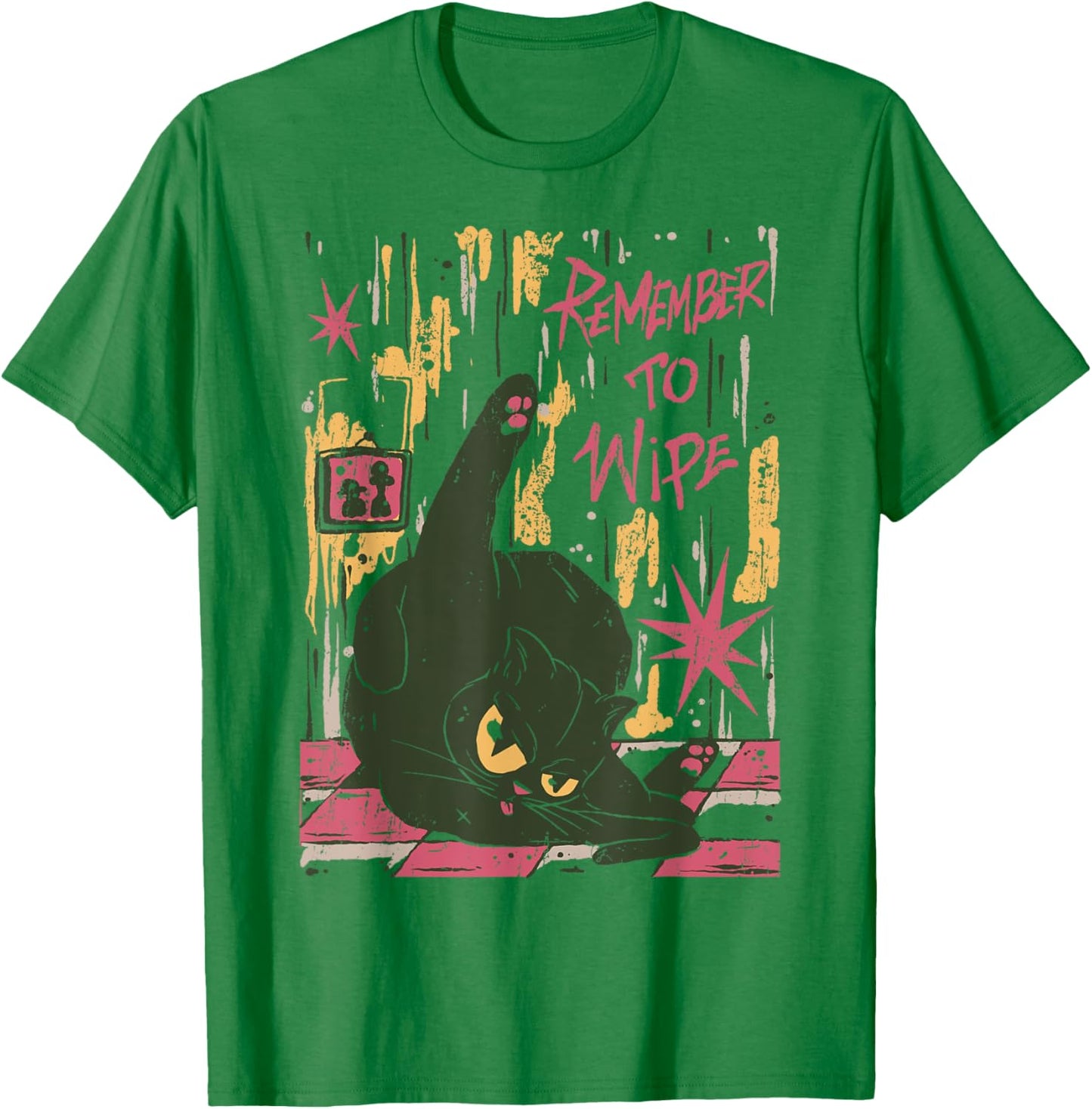 Sarcastic Licking Cat Funny Remember to Wipe Inappropriate Women T-Shirt - T-Shirt | Irish Green