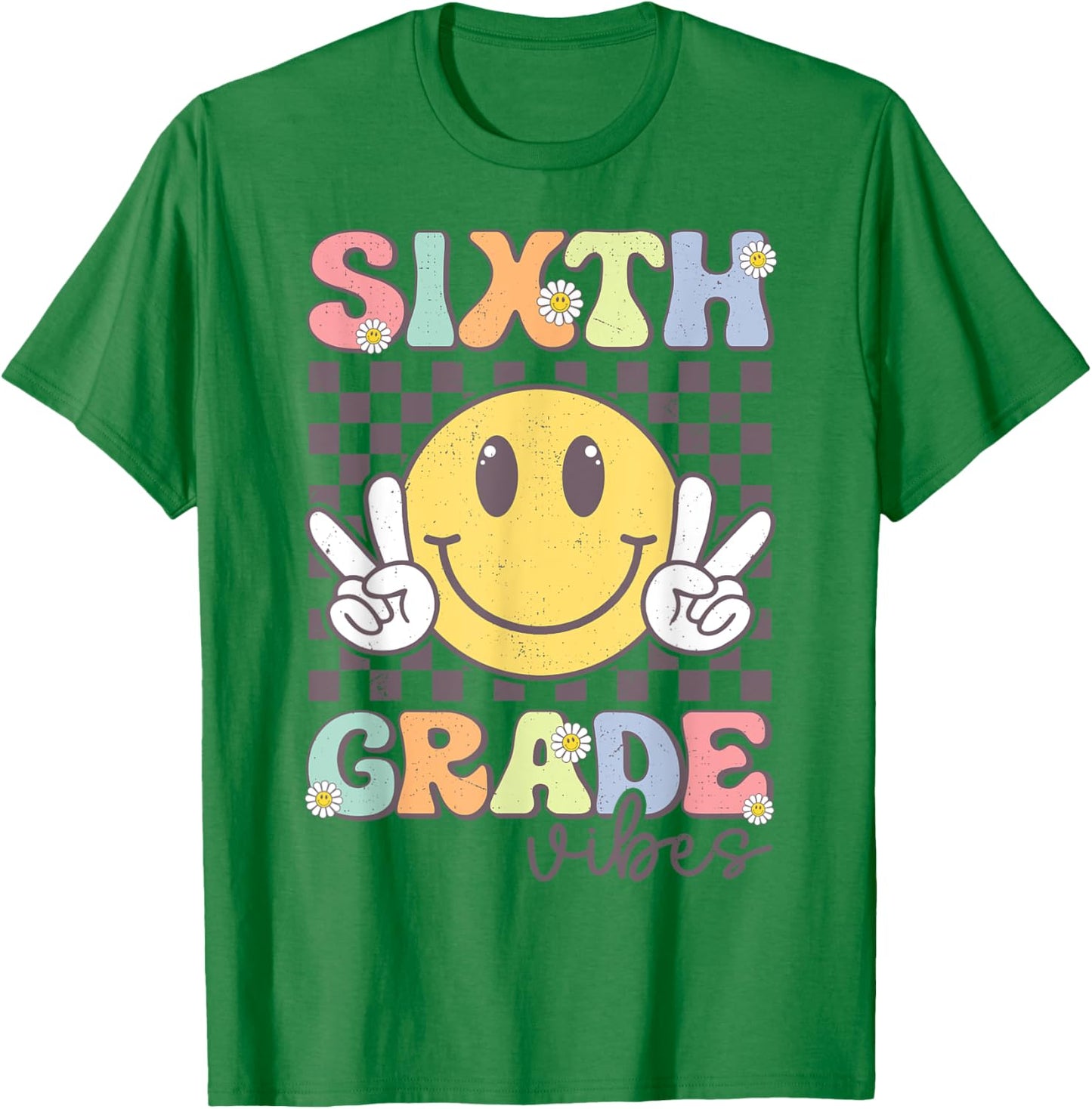 Sixth Grade Vibes Smile Face 6th Grade Team Back To School T-Shirt - T-Shirt | Irish Green