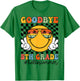 Goodbye 5th Grade Hello Summer 2025 Fifth Grade Graduate T-Shirt - T-Shirt | Irish Green
