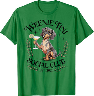 Dachshund Weenie Tini Social Club Lover funny Weiner Dog T-Shirt - T-Shirt | Irish Green