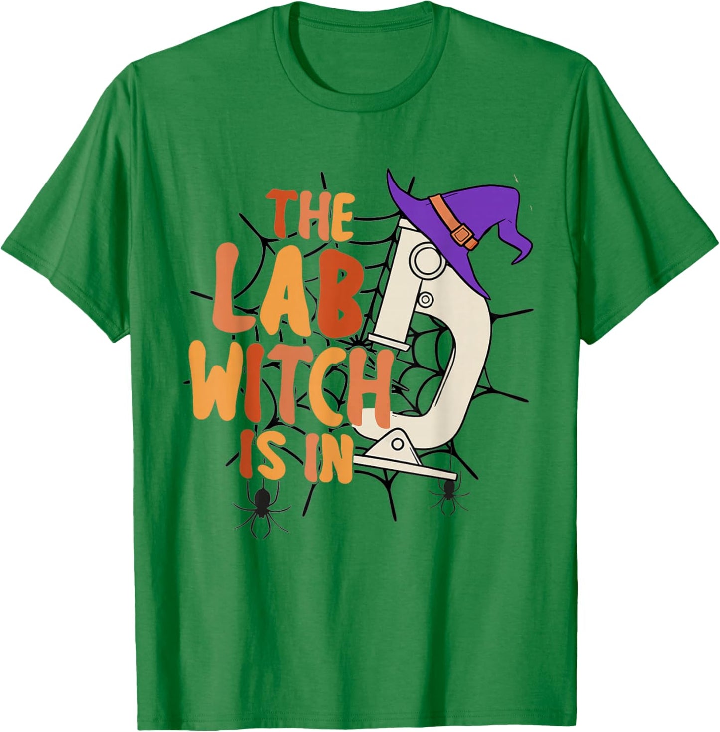Microbiology Halloween Lab Science The Lab Witch is in T-Shirt - T-Shirt | Irish Green
