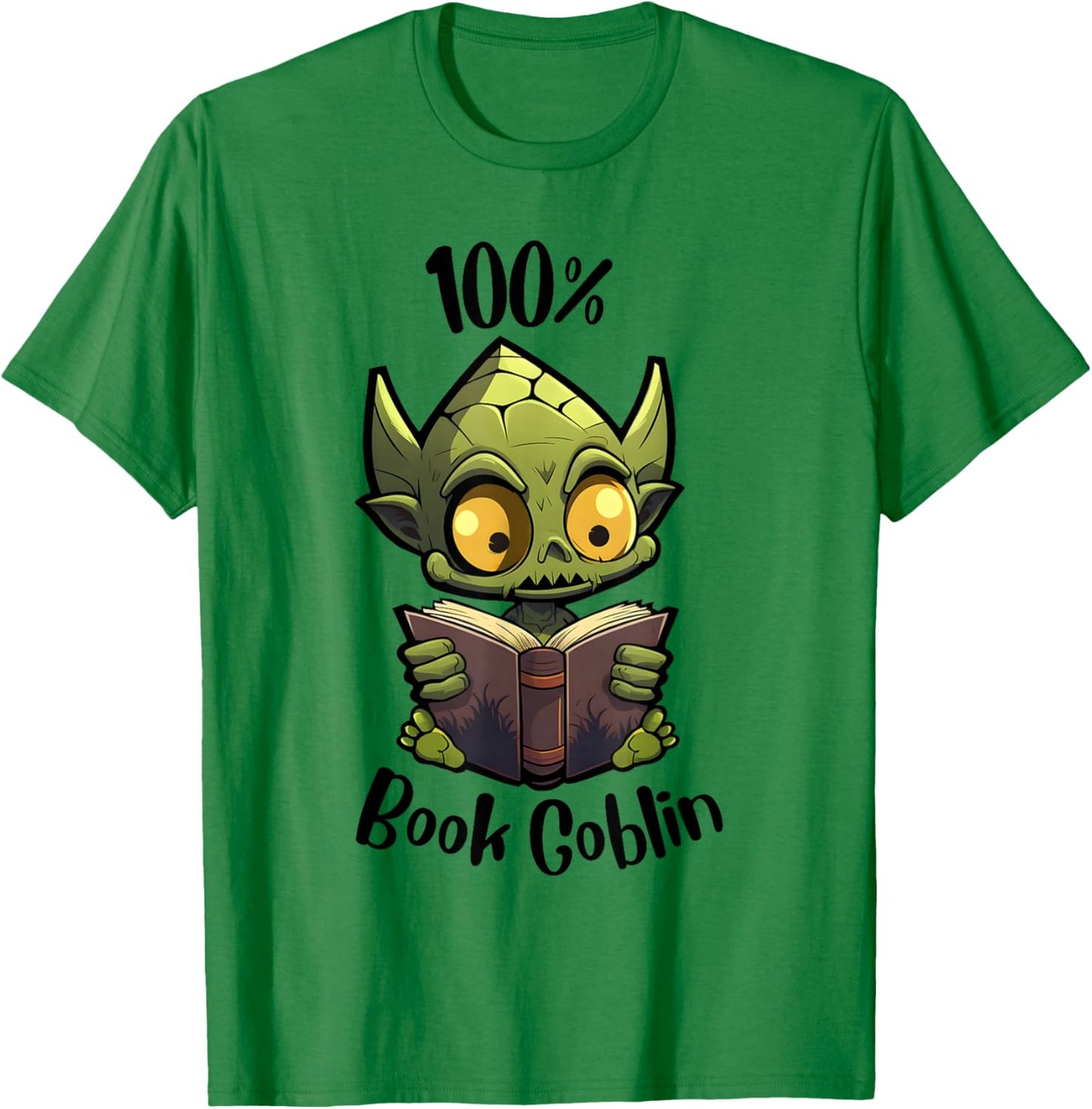 Jolly Fine Designs 100% Book Goblin, Cute Book Reader And Library Lover T-Shirt - T-Shirt | Irish Green