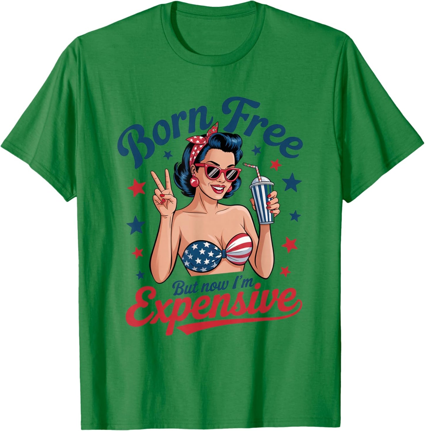 Born Free But Now I'm Expensive Design T-Shirt - T-Shirt | Irish Green