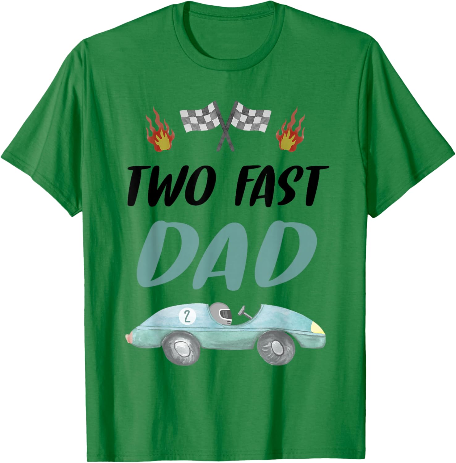 Dad Daddy 2nd Birthday Two Fast Race Car Second Bday Party T-Shirt - T-Shirt | Irish Green