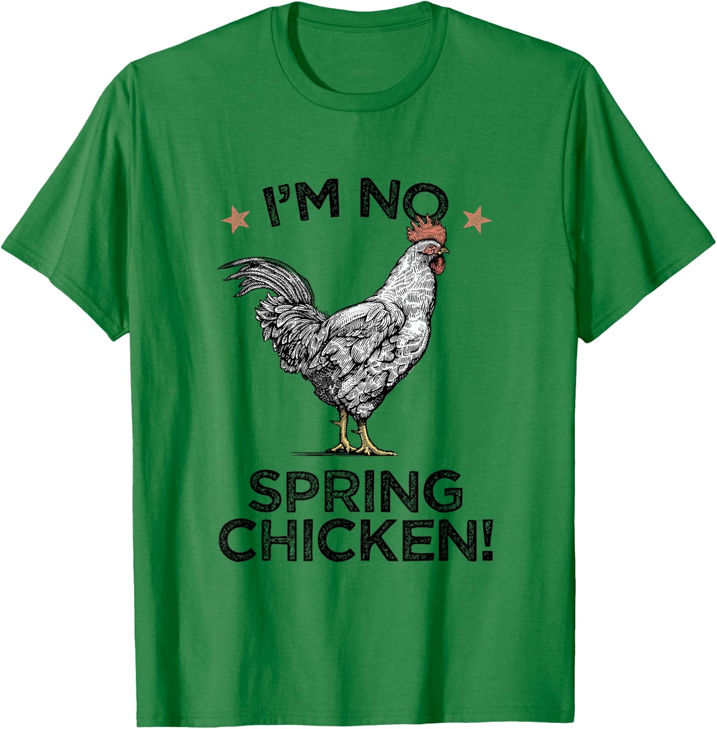 Spring Chicken Old Age Joke Birthday Senior Gag Graphic T-Shirt - T-Shirt | Irish Green