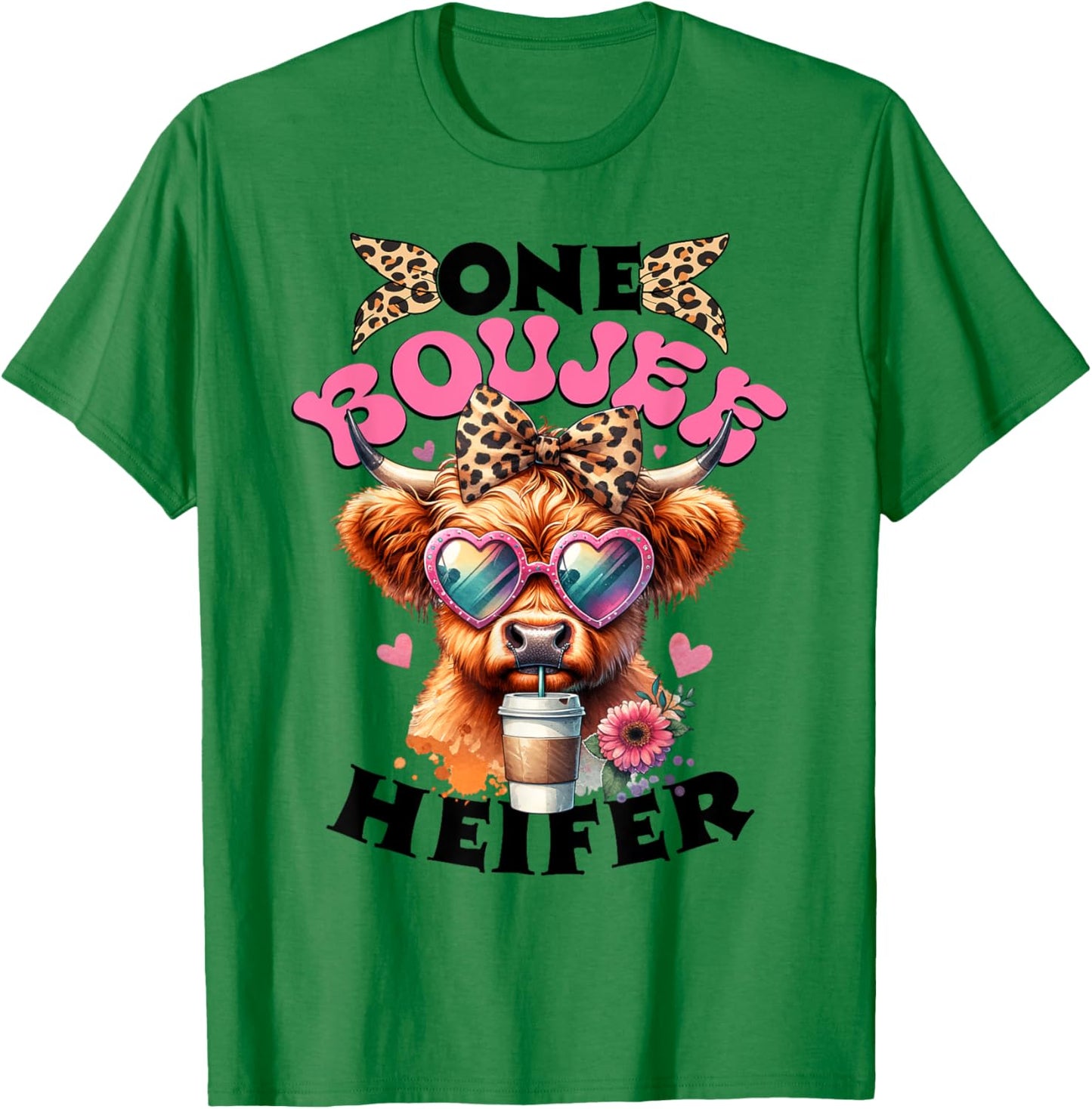One Boujee Heifer Highland Cow Valentine's Day Funny T-Shirt - T-Shirt | Irish Green