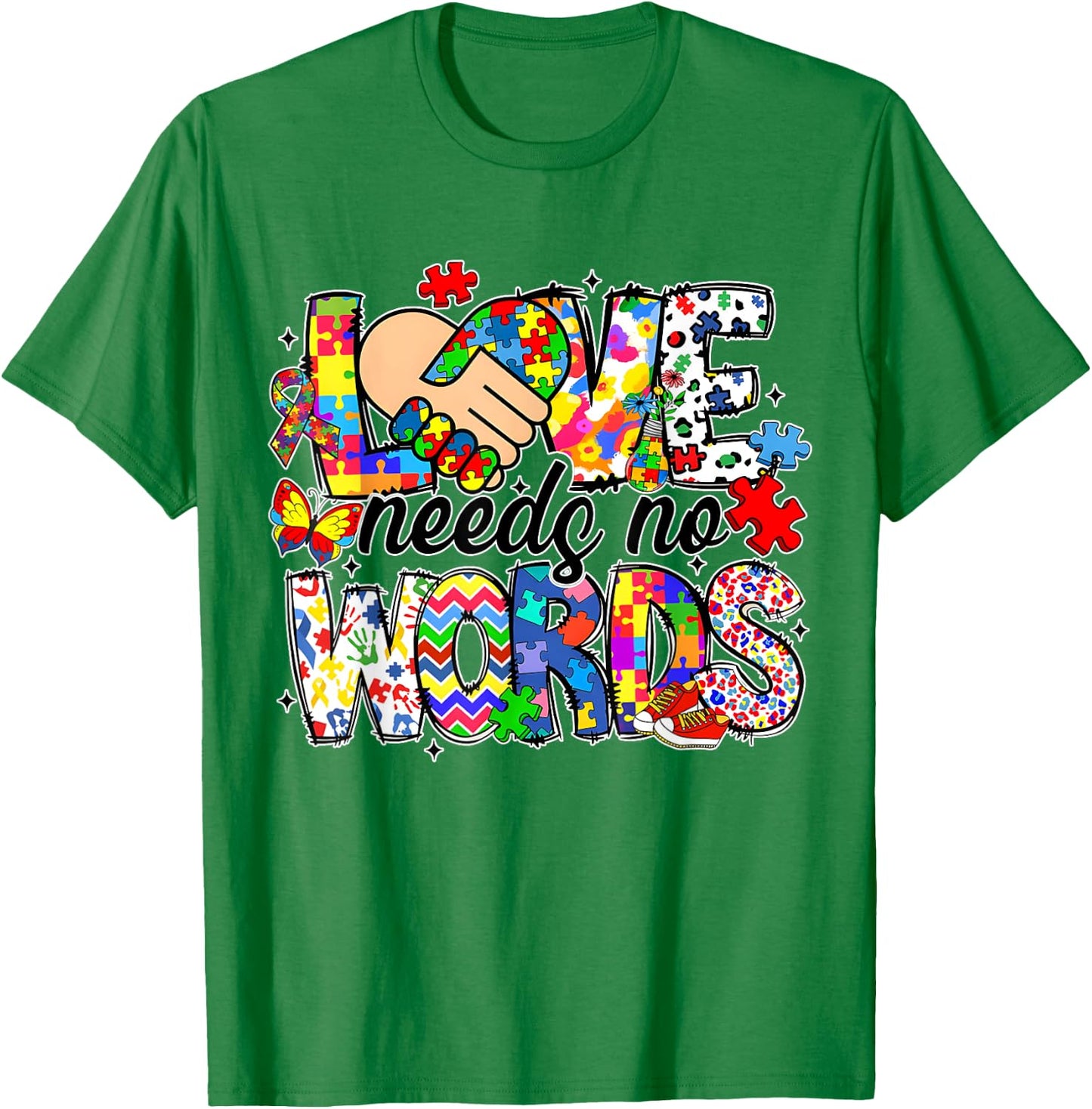 Love Needs No Words Autism Awareness Pride Autism Mama T-Shirt - T-Shirt | Irish Green