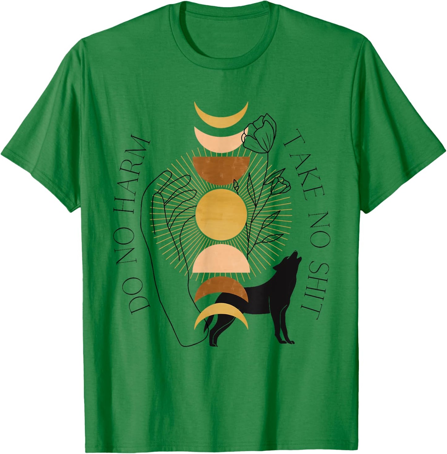 Do No Harm Take No Shit Mystical Moon Phase Wolf Rose Witchy T-Shirt - T-Shirt | Irish Green