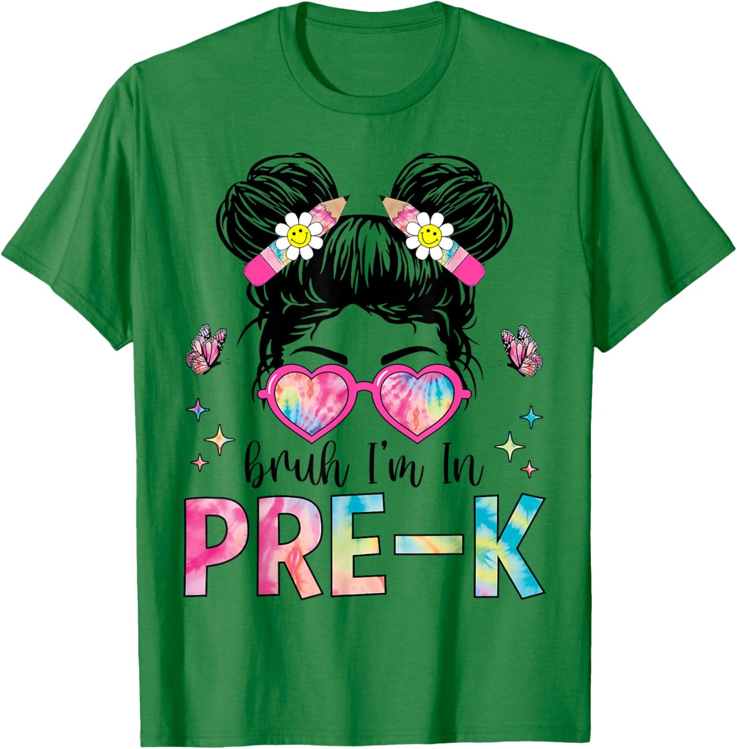 Bruh I'm In Pre-K Messy Bun Back to School Pre-K T-Shirt - T-Shirt | Irish Green